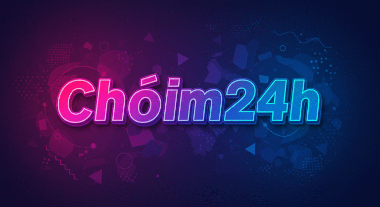 What is chóim24h and How Does It Work?