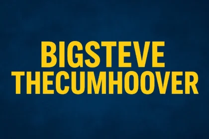 BigSteve theCumHoover: Everything You Need to Know About It