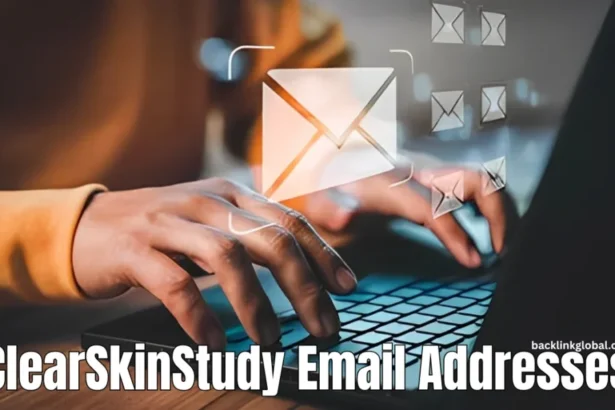 Clearskinstudy Email Info: All You Need Know