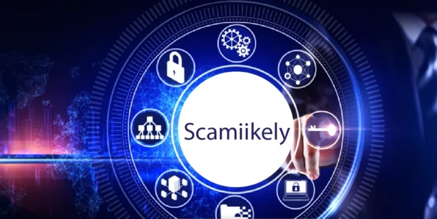 Scamiikely Explained: A Complete Guide for Beginners