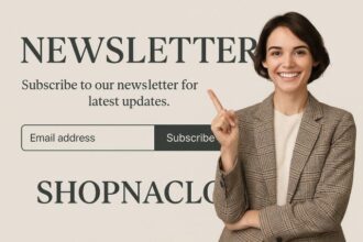 Newsletter Shopnaclo: Your Gateway to Trendy Fashion and Exclusive Deals